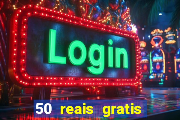 50 reais gratis para apostar